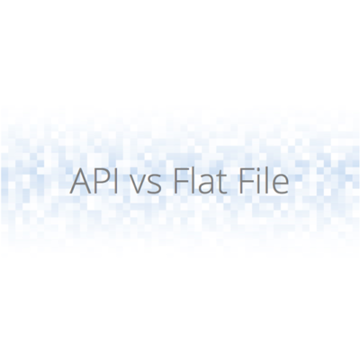 Data Distribution – Use Cases for API vs Flat Files