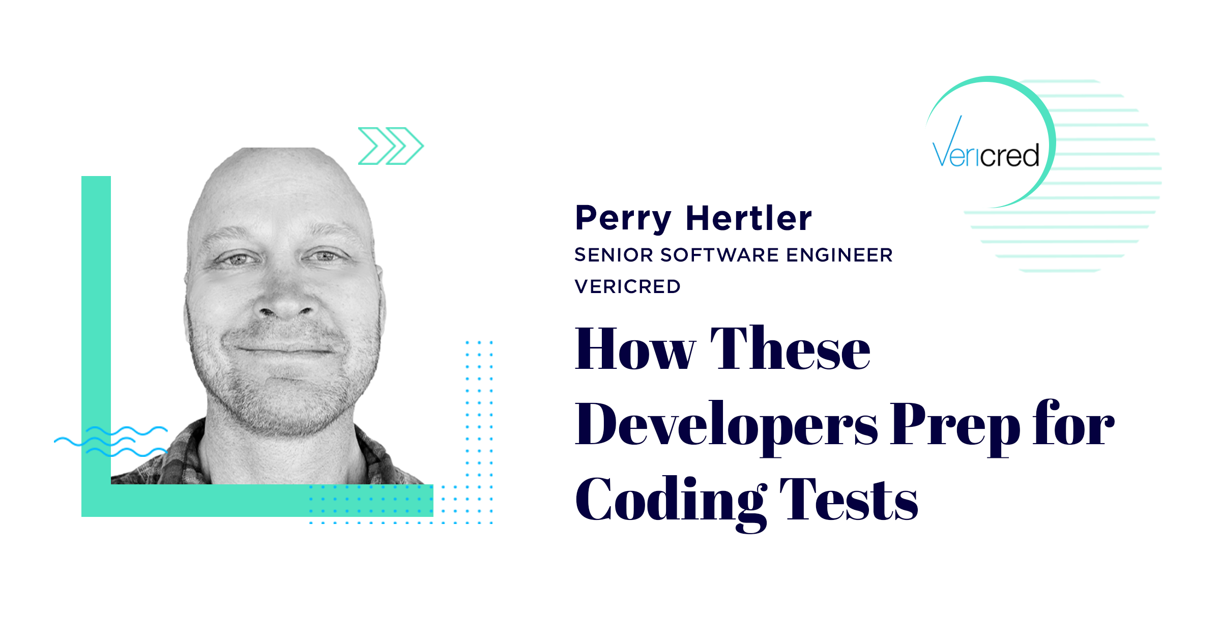 Senior Software Engineer Perry Hertler shares advice to coders in BuiltInNYC