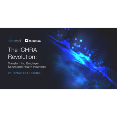 The ICHRA Revolution Webinar Recording