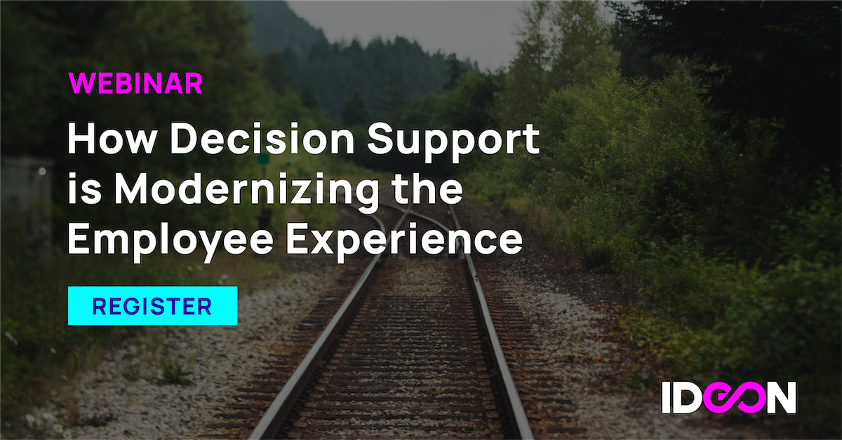 Webinar: How decision support is modernizing the employee experience