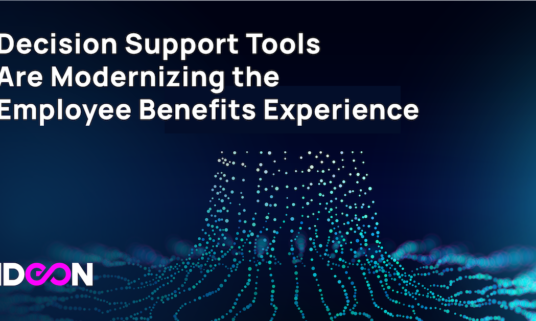Webinar: Decision Support Tools Are Modernizing the Employee Benefits Experience
